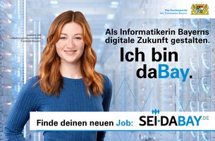 "Sei DaBay" - Recruitingkampagne des Freistaates Bayern, Agentur Schaller & Partner, alle Testimonials arbeiten auch dort.